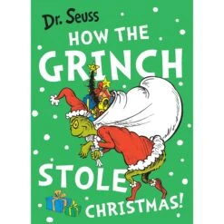 How The Grinch Stole Christmas! By Dr Seuss - Book