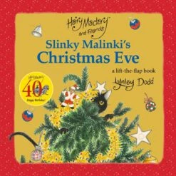 Hairy Maclary And Friends Slinky Malinki's Christmas Eve By Lynley Dodd - Book