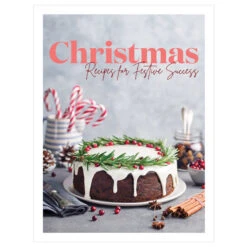 Christmas Recipes For Festive Success - Book