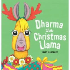 Dharma The Christmas Llama By Matt Cosgrove - Book