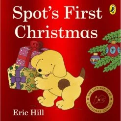 Spot's First Christmas By Eric Hill - Book